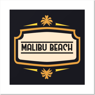 Malibu Beach - Coastal Dream Posters and Art